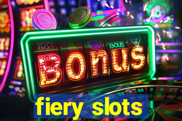 fiery slots